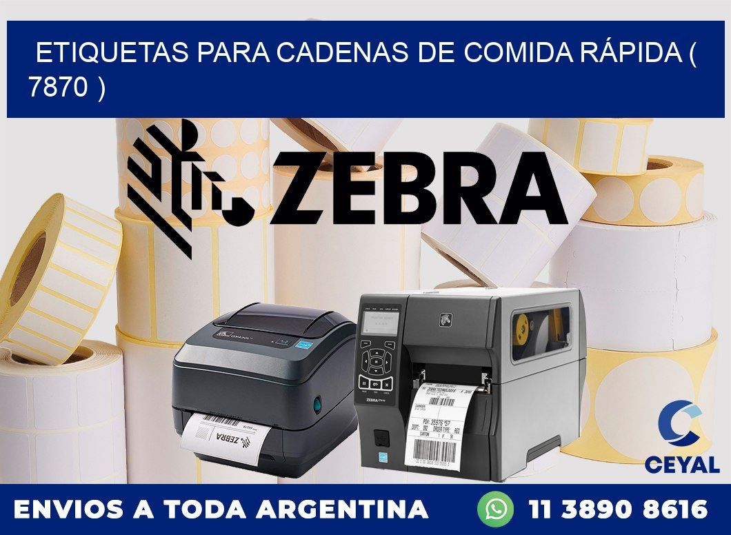 ETIQUETAS PARA CADENAS DE COMIDA RÁPIDA ( 7870 )