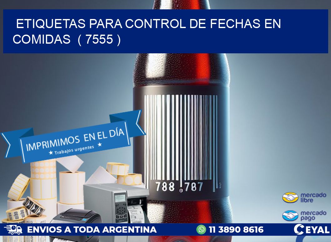 ETIQUETAS PARA CONTROL DE FECHAS EN COMIDAS  ( 7555 )