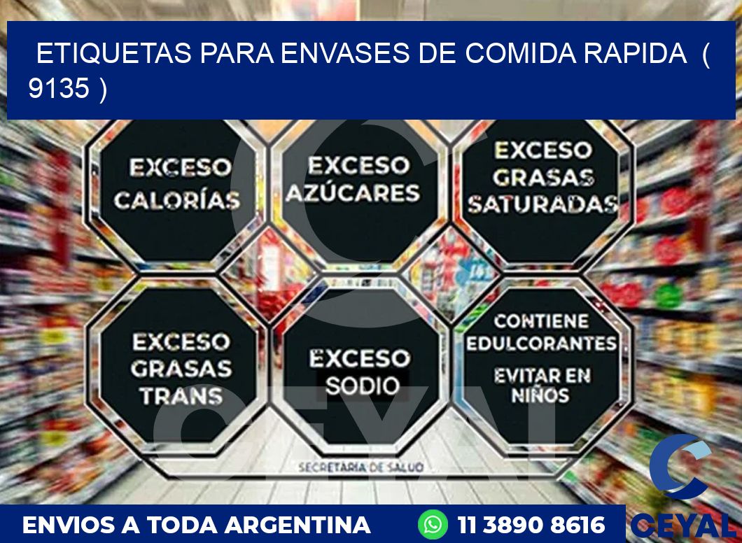 ETIQUETAS PARA ENVASES DE COMIDA RAPIDA  ( 9135 )