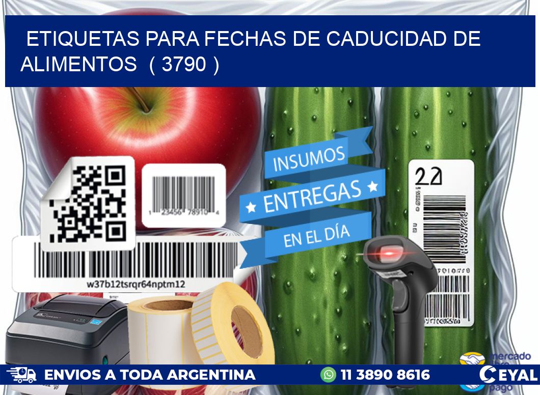 ETIQUETAS PARA FECHAS DE CADUCIDAD DE ALIMENTOS  ( 3790 )