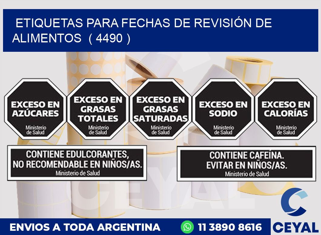ETIQUETAS PARA FECHAS DE REVISIÓN DE ALIMENTOS  ( 4490 )
