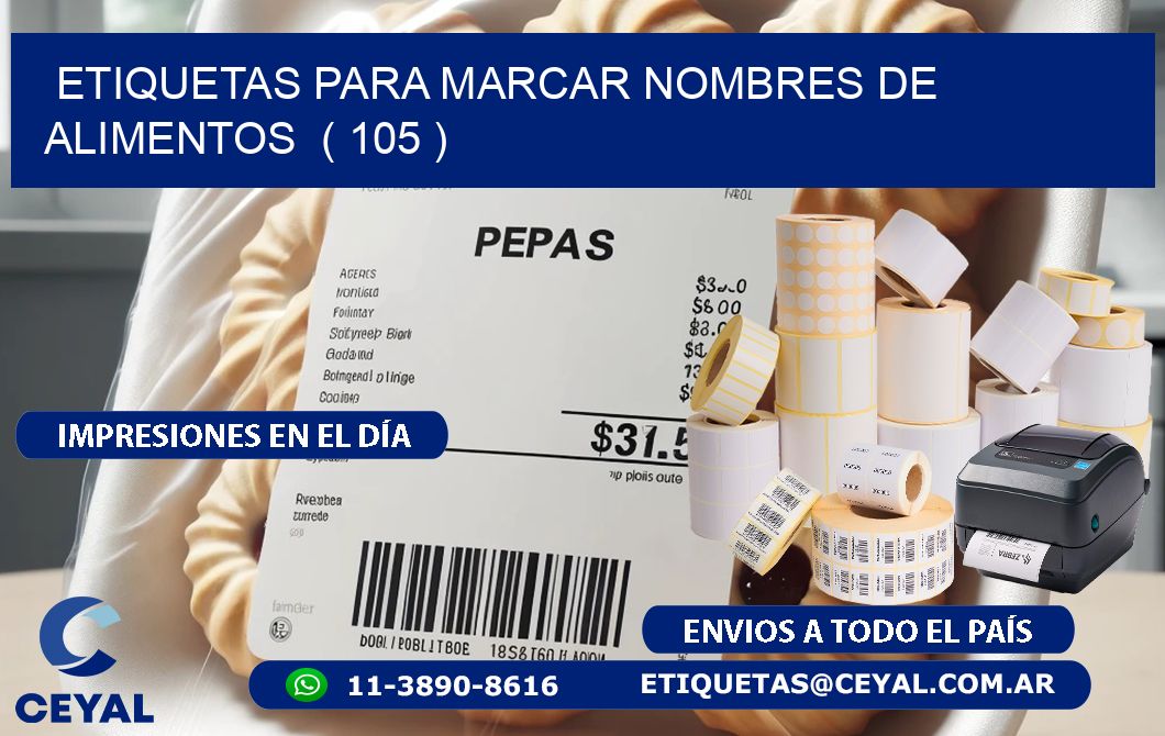 ETIQUETAS PARA MARCAR NOMBRES DE ALIMENTOS  ( 105 )