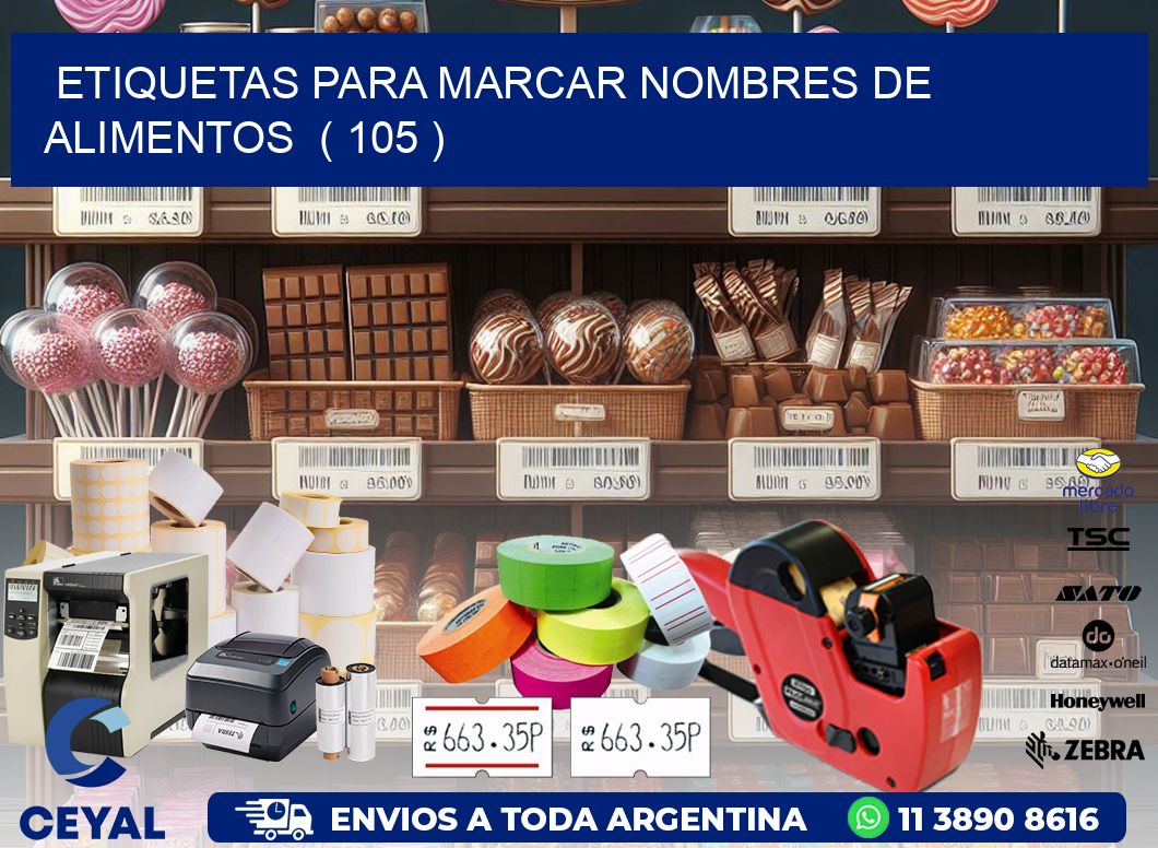 ETIQUETAS PARA MARCAR NOMBRES DE ALIMENTOS  ( 105 )