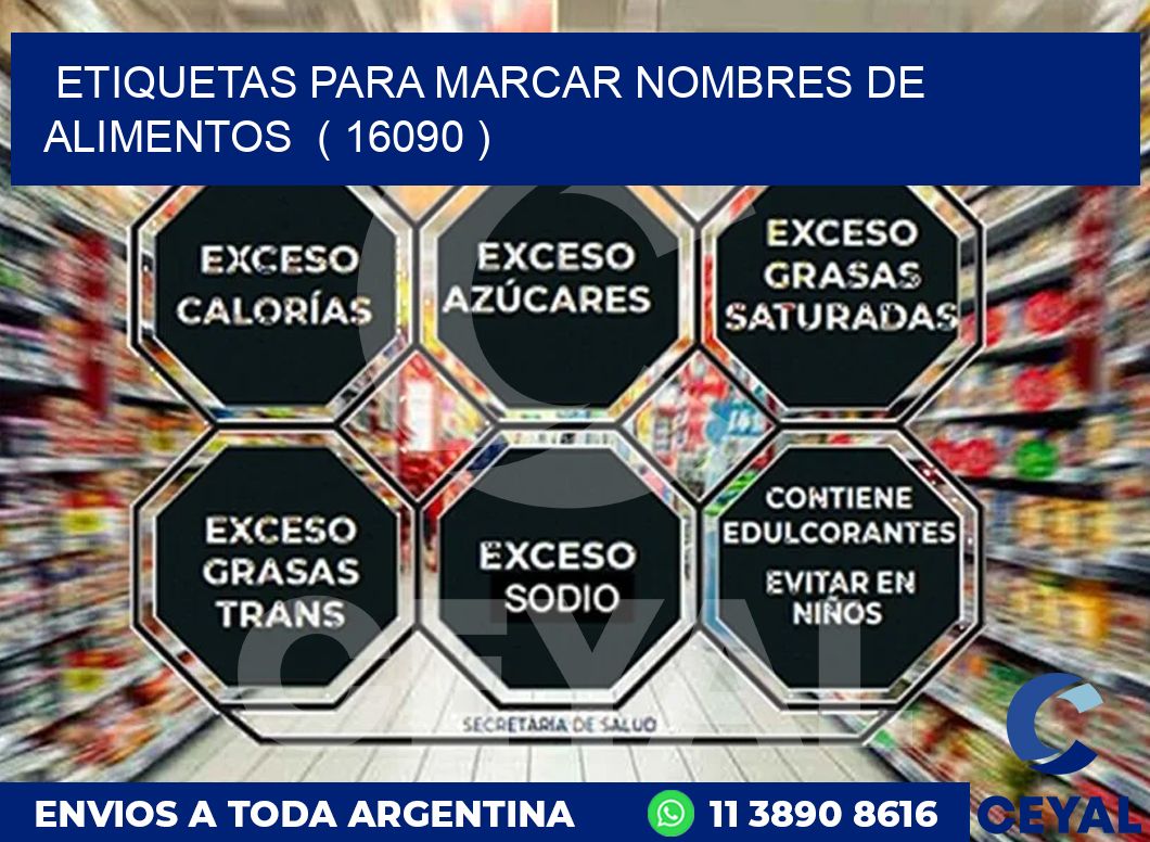 ETIQUETAS PARA MARCAR NOMBRES DE ALIMENTOS  ( 16090 )