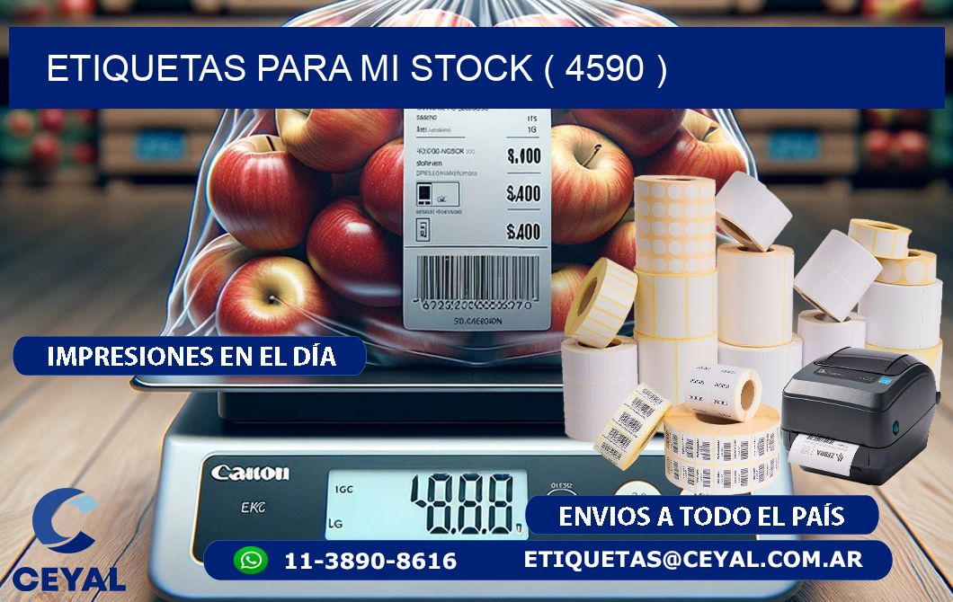 ETIQUETAS PARA MI STOCK ( 4590 )