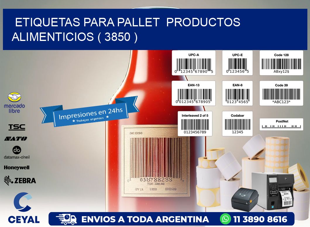 ETIQUETAS PARA PALLET  PRODUCTOS ALIMENTICIOS ( 3850 )
