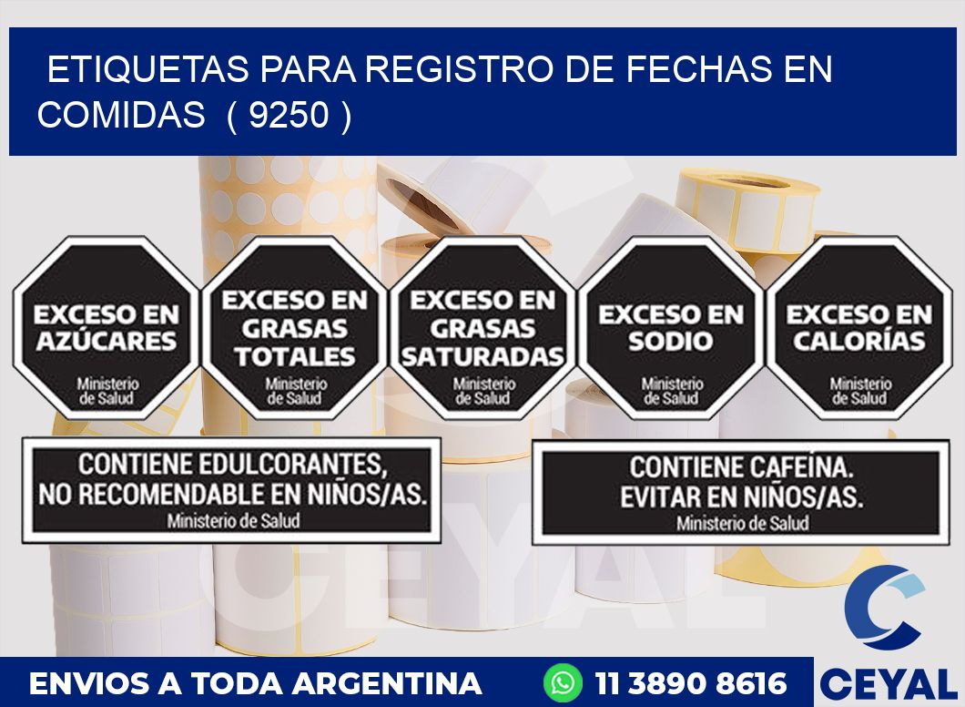 ETIQUETAS PARA REGISTRO DE FECHAS EN COMIDAS  ( 9250 )