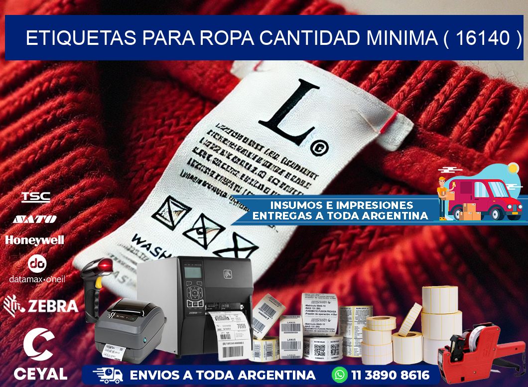 ETIQUETAS PARA ROPA CANTIDAD MINIMA ( 16140 )