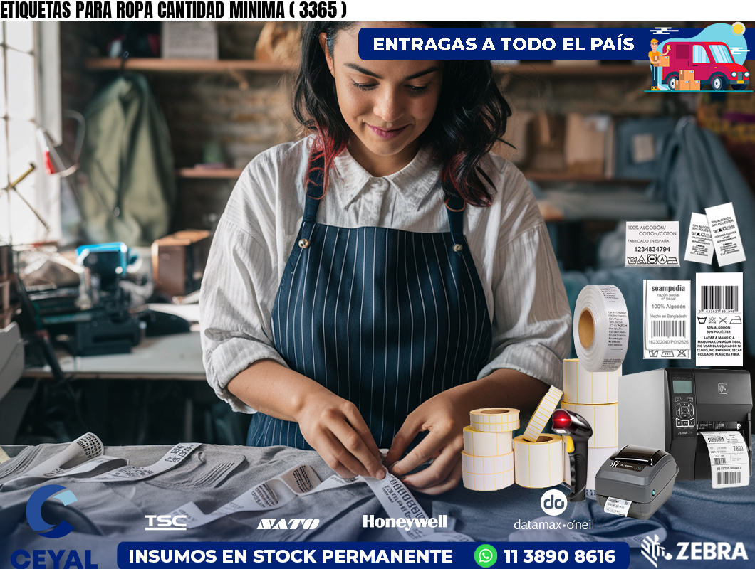 ETIQUETAS PARA ROPA CANTIDAD MINIMA ( 3365 )