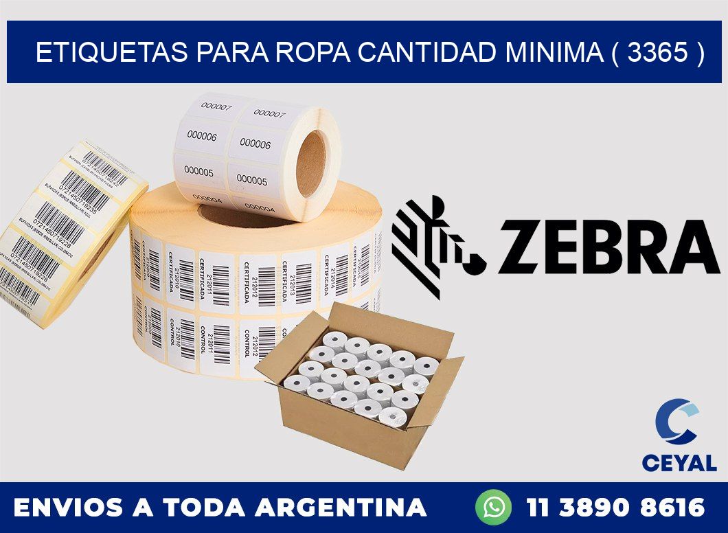 ETIQUETAS PARA ROPA CANTIDAD MINIMA ( 3365 )