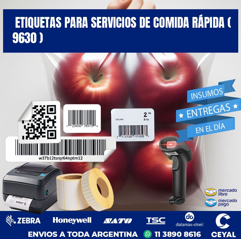 ETIQUETAS PARA SERVICIOS DE COMIDA RÁPIDA ( 9630 )