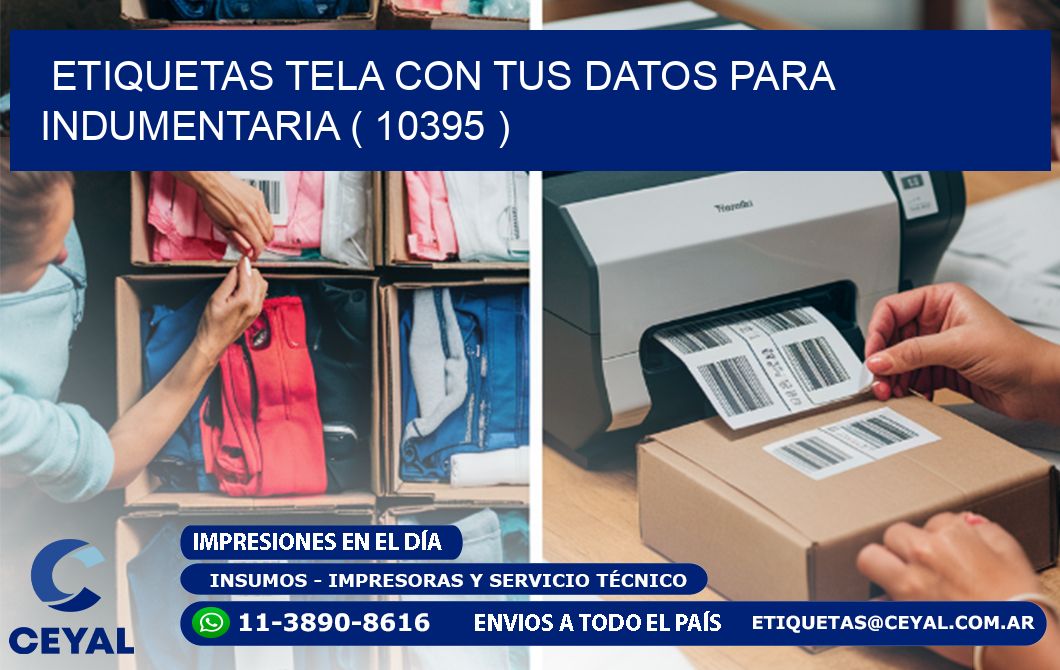 ETIQUETAS TELA CON TUS DATOS PARA INDUMENTARIA ( 10395 )