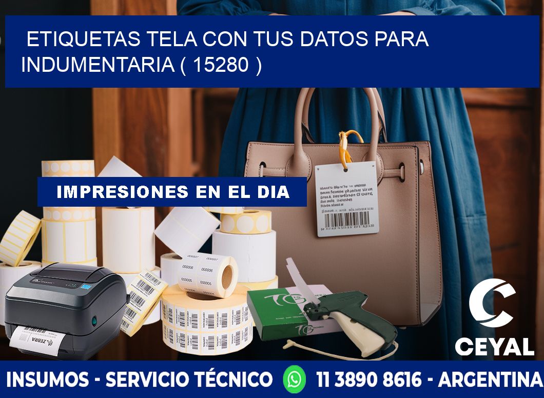 ETIQUETAS TELA CON TUS DATOS PARA INDUMENTARIA ( 15280 )