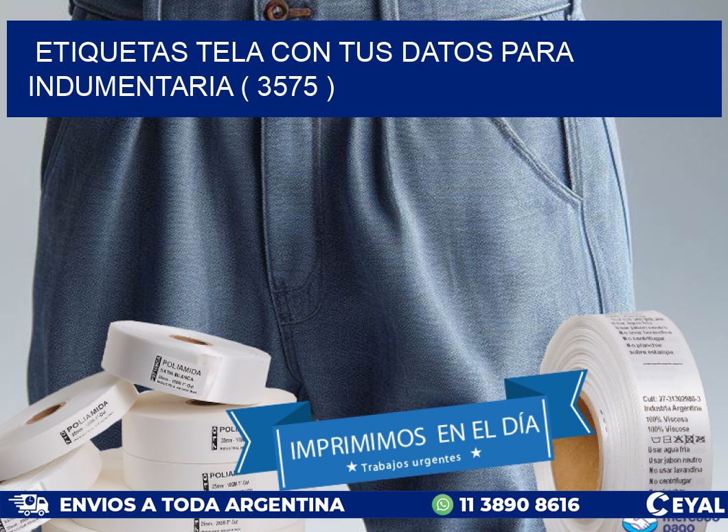 ETIQUETAS TELA CON TUS DATOS PARA INDUMENTARIA ( 3575 )