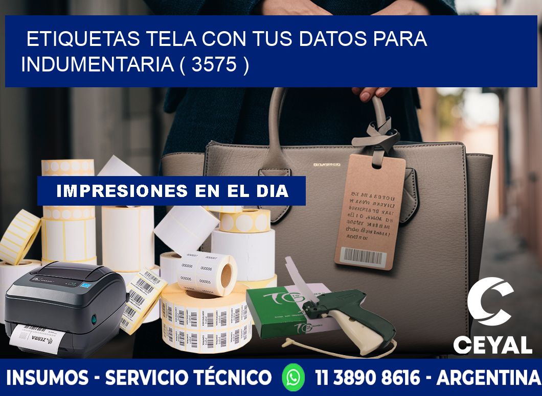 ETIQUETAS TELA CON TUS DATOS PARA INDUMENTARIA ( 3575 )