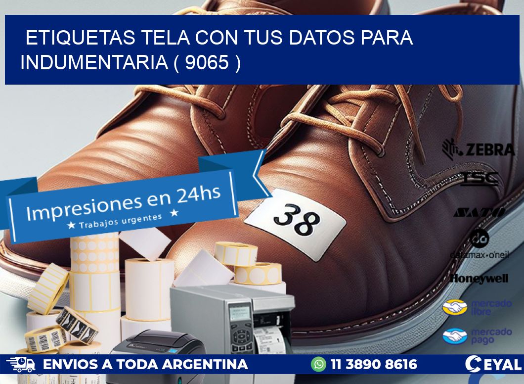 ETIQUETAS TELA CON TUS DATOS PARA INDUMENTARIA ( 9065 )