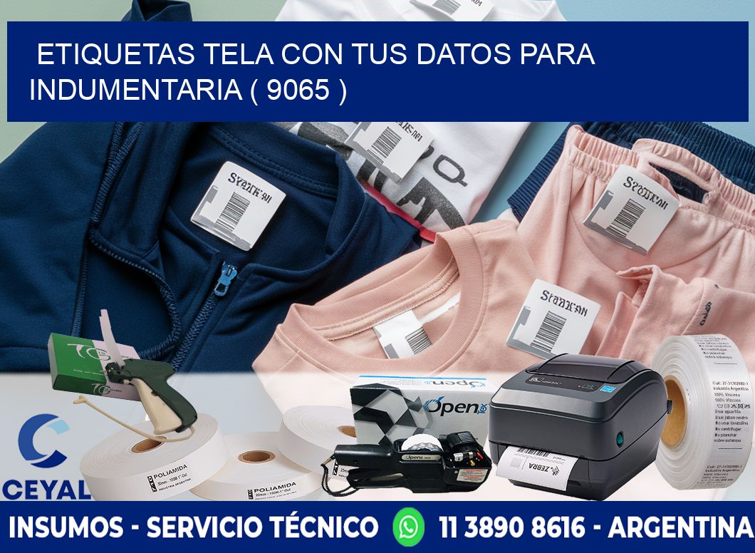 ETIQUETAS TELA CON TUS DATOS PARA INDUMENTARIA ( 9065 )