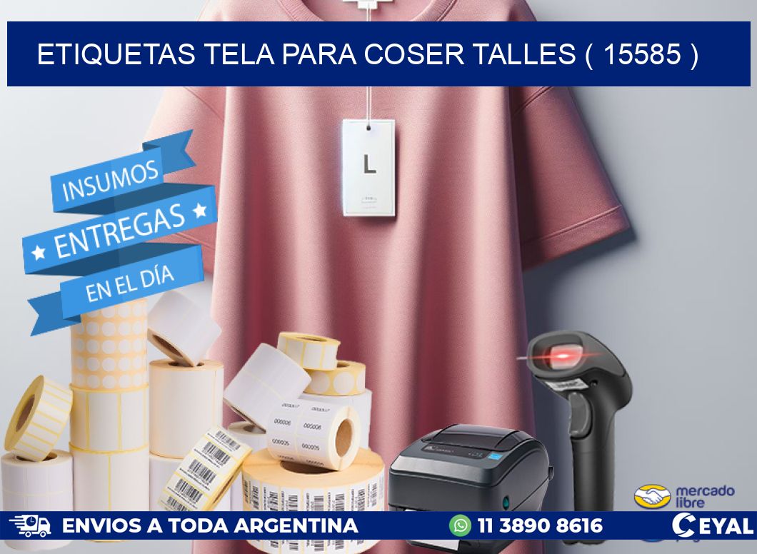 ETIQUETAS TELA PARA COSER TALLES ( 15585 )
