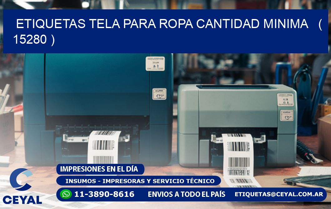 ETIQUETAS TELA PARA ROPA CANTIDAD MINIMA   ( 15280 )