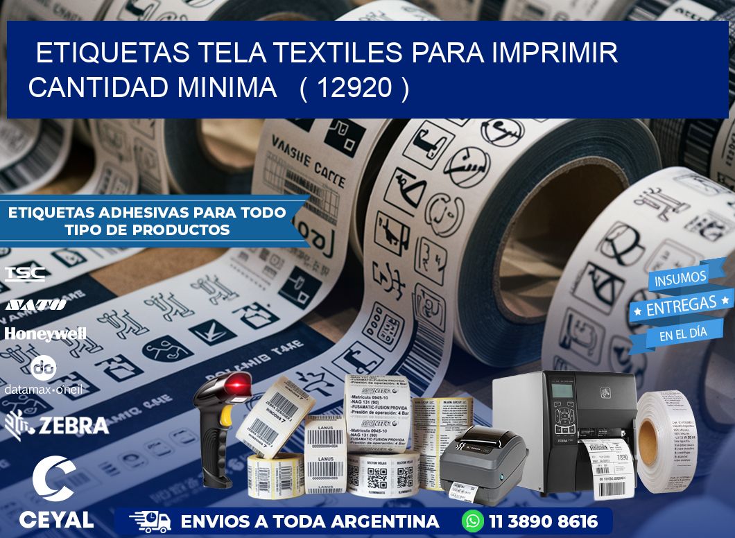 ETIQUETAS TELA TEXTILES PARA IMPRIMIR CANTIDAD MINIMA   ( 12920 )