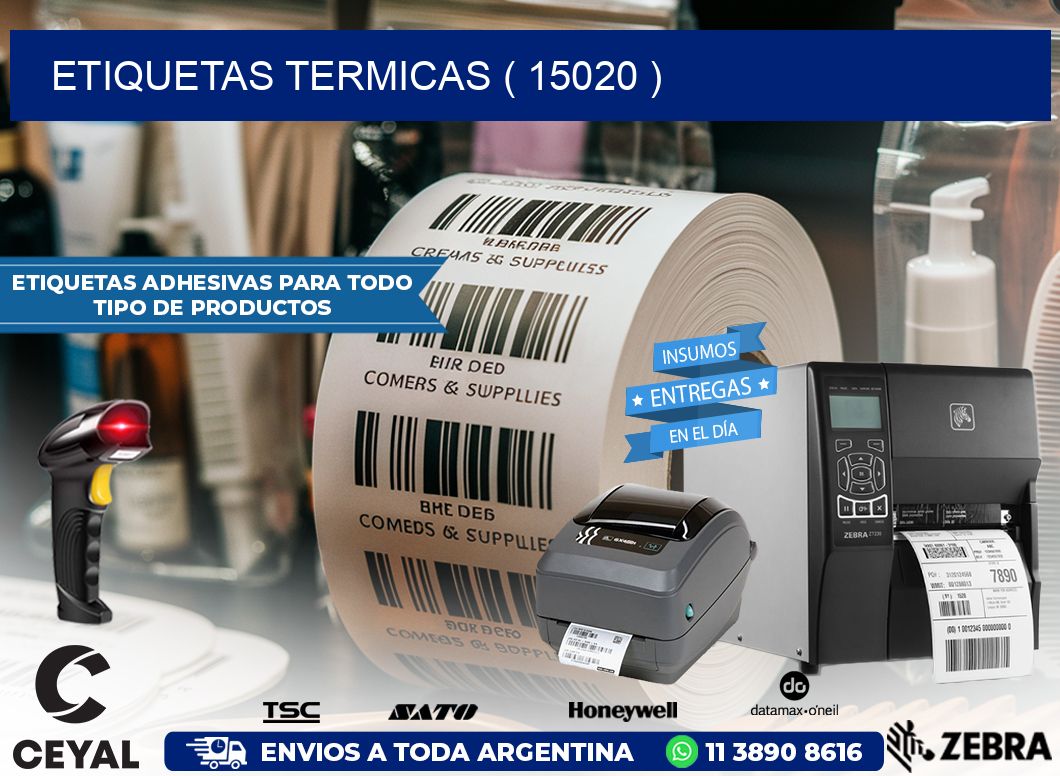 ETIQUETAS TERMICAS ( 15020 )