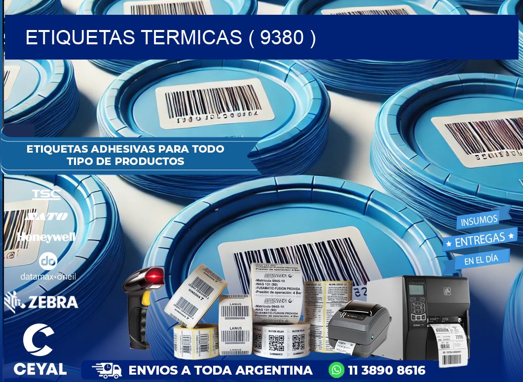 ETIQUETAS TERMICAS ( 9380 )