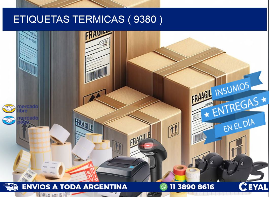 ETIQUETAS TERMICAS ( 9380 )