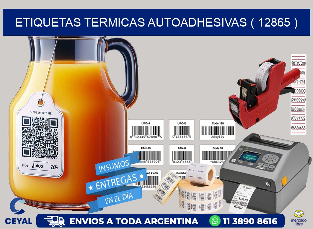ETIQUETAS TERMICAS AUTOADHESIVAS ( 12865 )