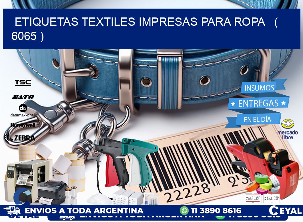 ETIQUETAS TEXTILES IMPRESAS PARA ROPA   ( 6065 )