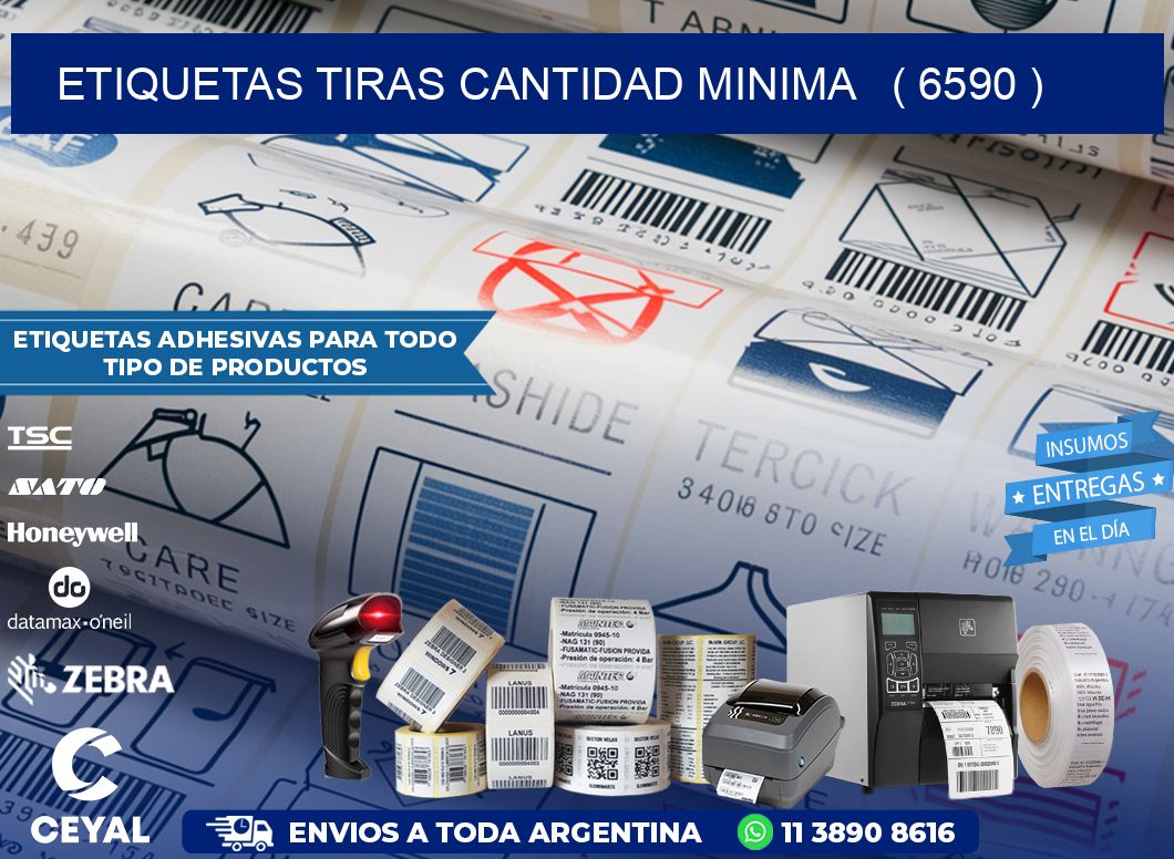 ETIQUETAS TIRAS CANTIDAD MINIMA   ( 6590 )