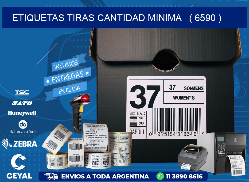 ETIQUETAS TIRAS CANTIDAD MINIMA   ( 6590 )
