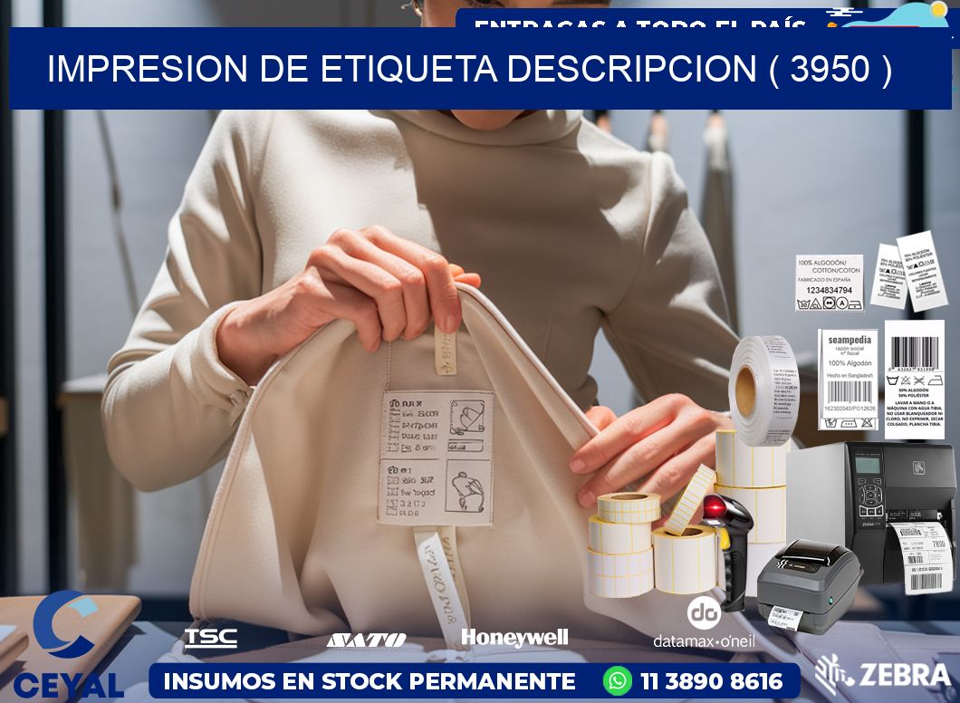 IMPRESION DE ETIQUETA DESCRIPCION ( 3950 )