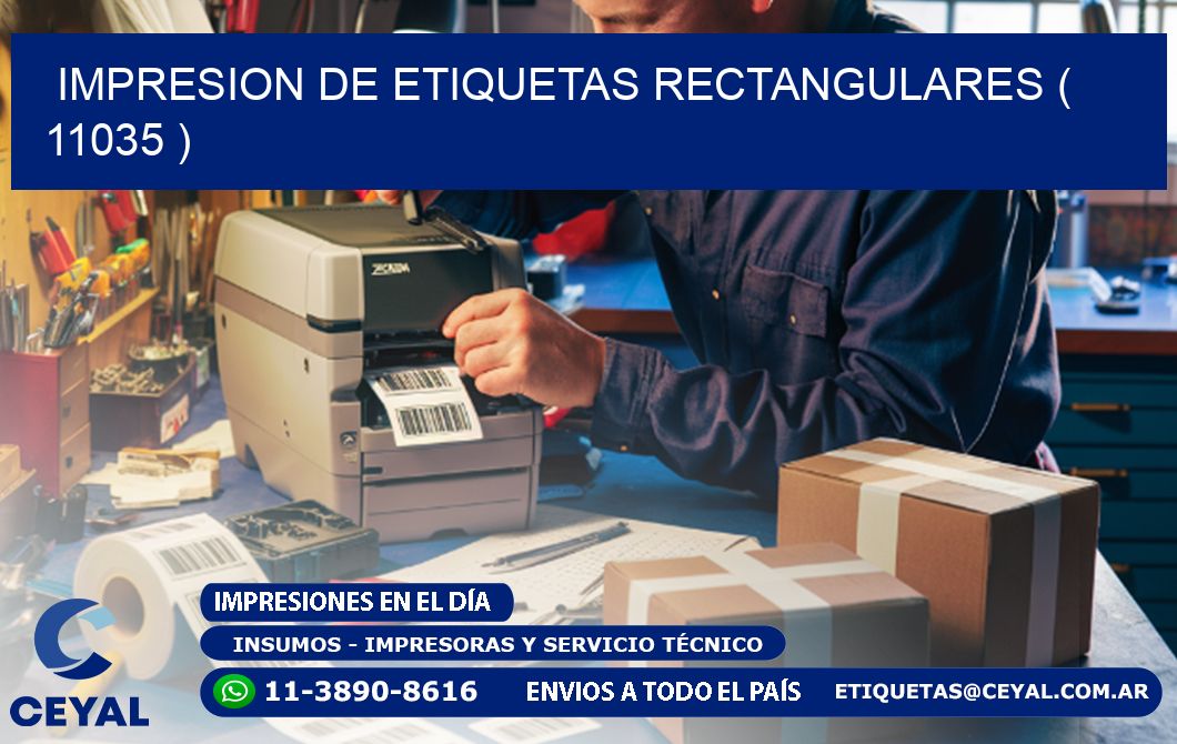 IMPRESION DE ETIQUETAS RECTANGULARES ( 11035 )