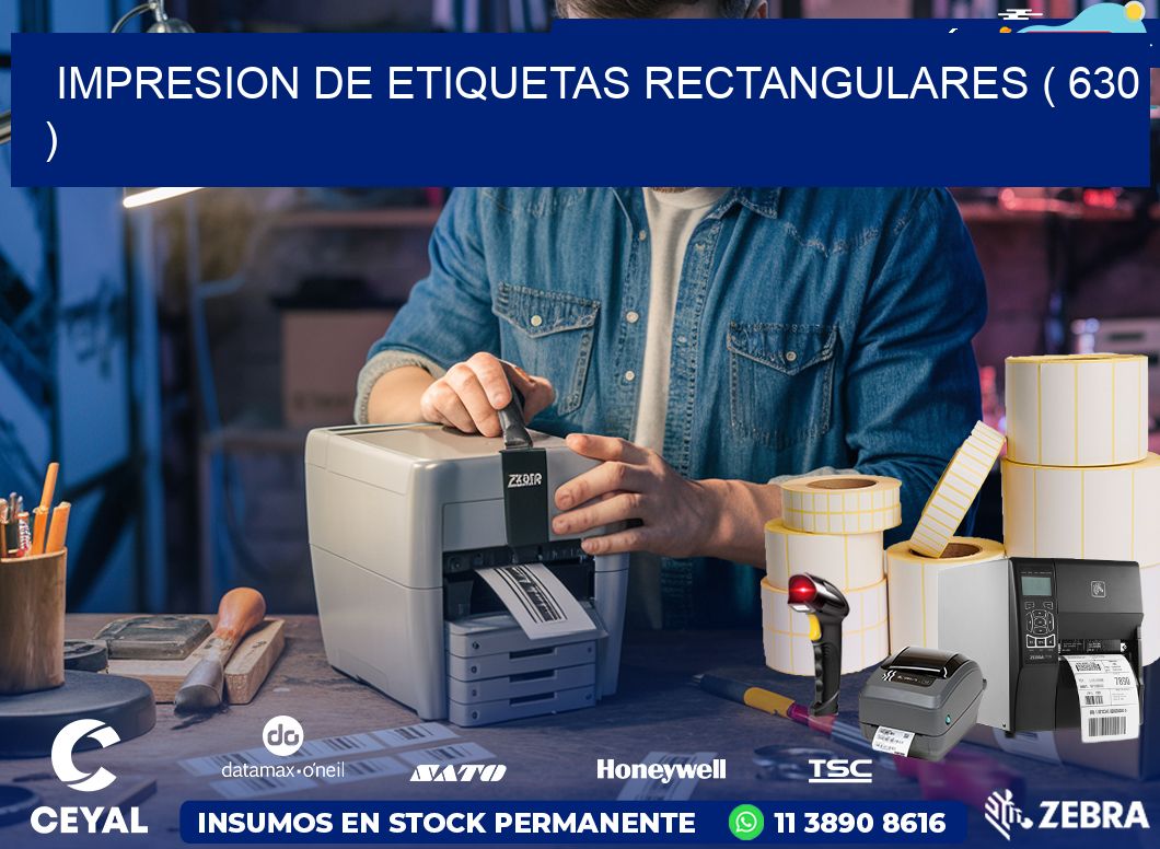 IMPRESION DE ETIQUETAS RECTANGULARES ( 630 )