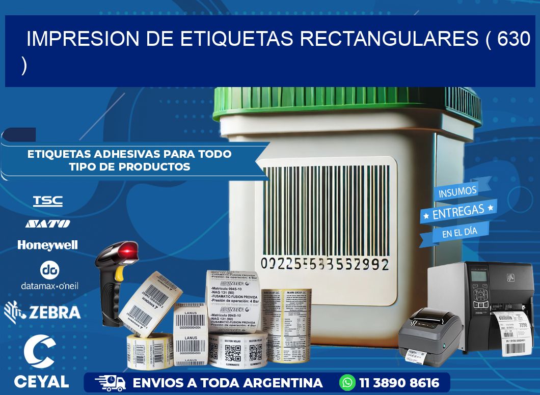 IMPRESION DE ETIQUETAS RECTANGULARES ( 630 )