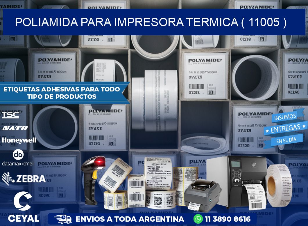 POLIAMIDA PARA IMPRESORA TERMICA ( 11005 )