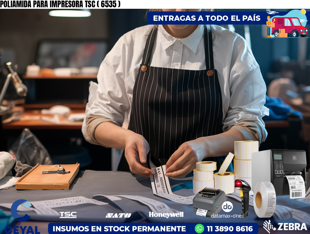 POLIAMIDA PARA IMPRESORA TSC ( 6535 )