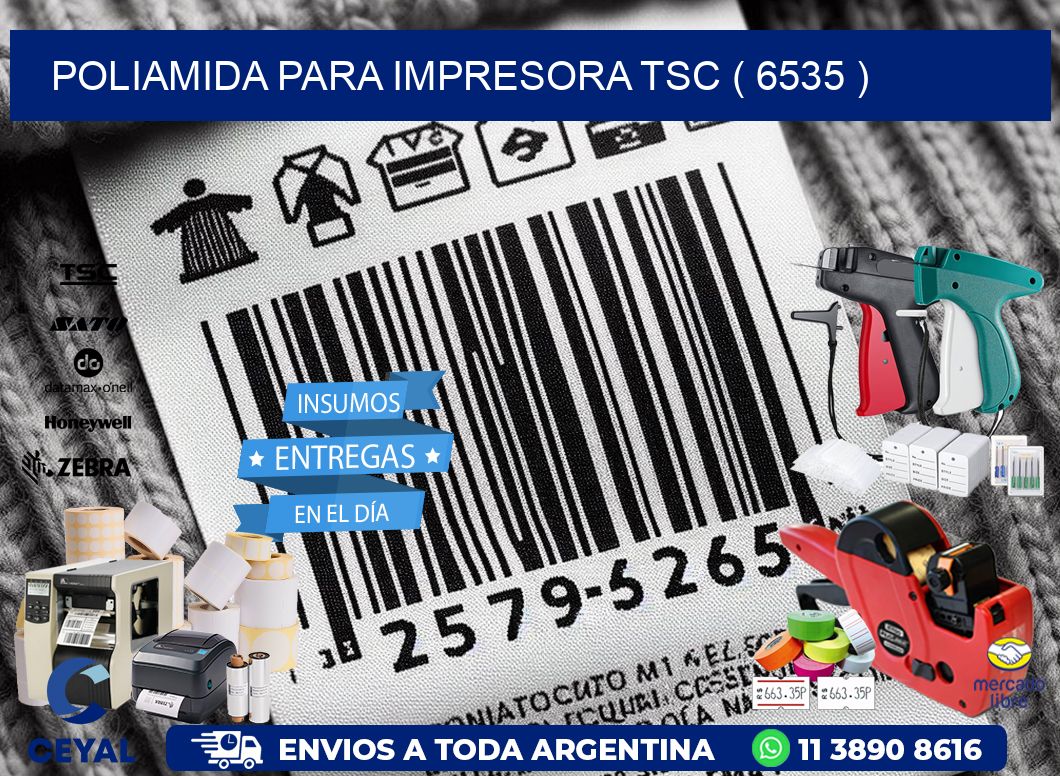 POLIAMIDA PARA IMPRESORA TSC ( 6535 )