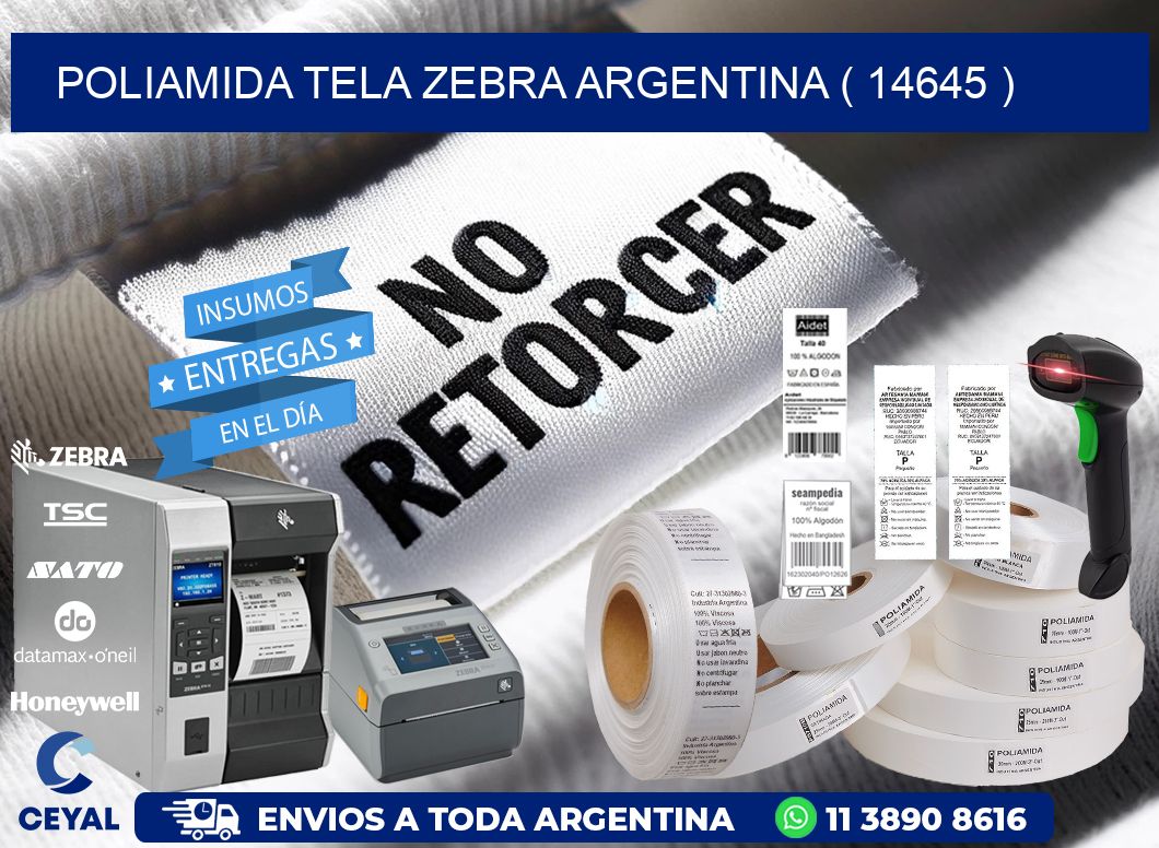 POLIAMIDA TELA ZEBRA ARGENTINA ( 14645 )