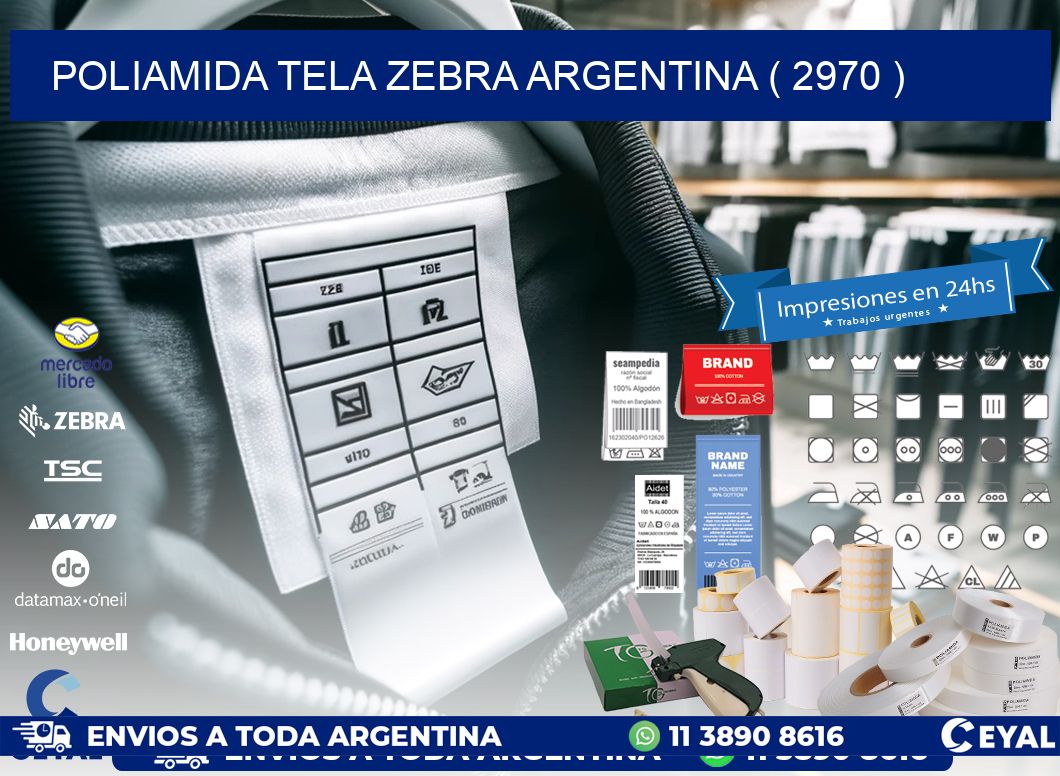 POLIAMIDA TELA ZEBRA ARGENTINA ( 2970 )
