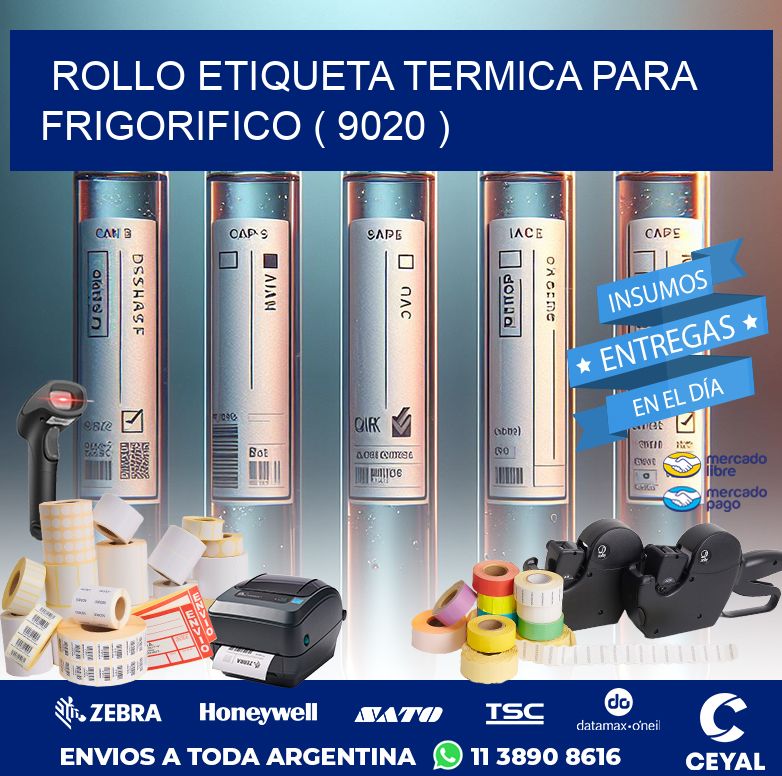 ROLLO ETIQUETA TERMICA PARA FRIGORIFICO ( 9020 )