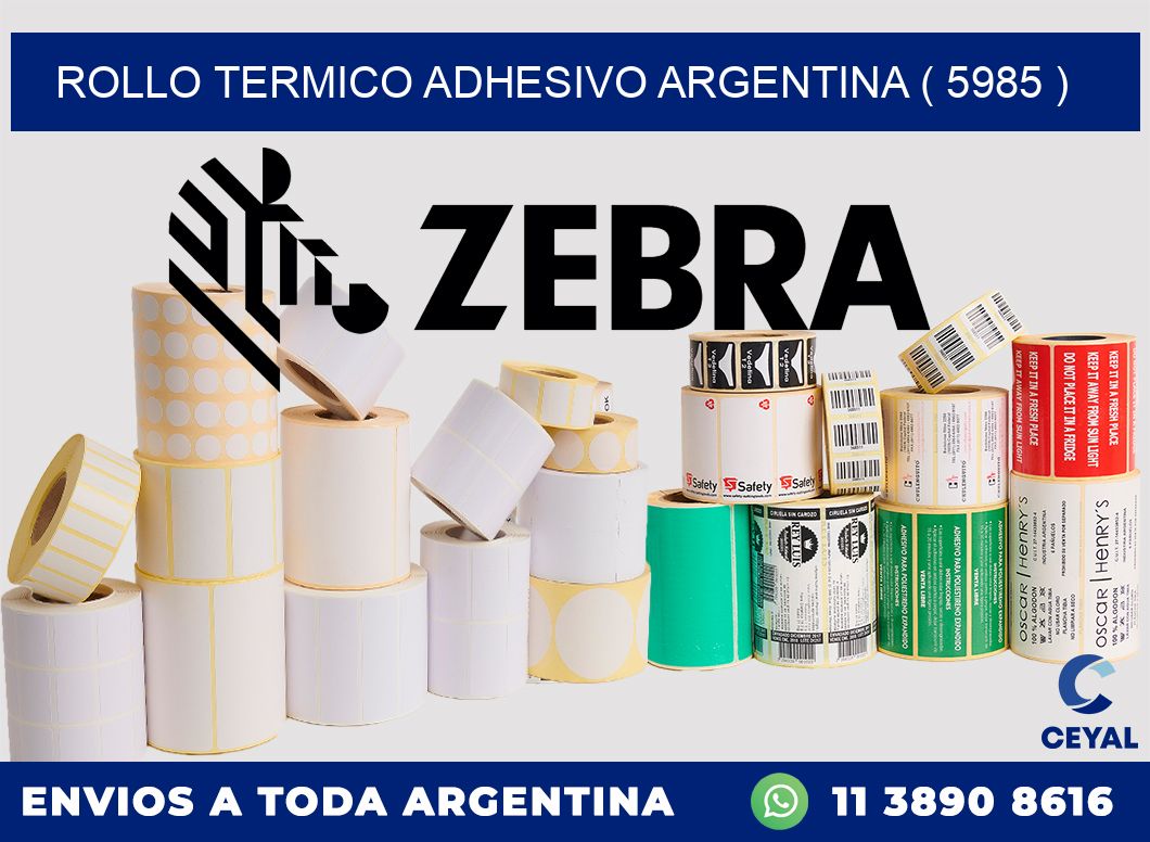 ROLLO TERMICO ADHESIVO ARGENTINA ( 5985 )