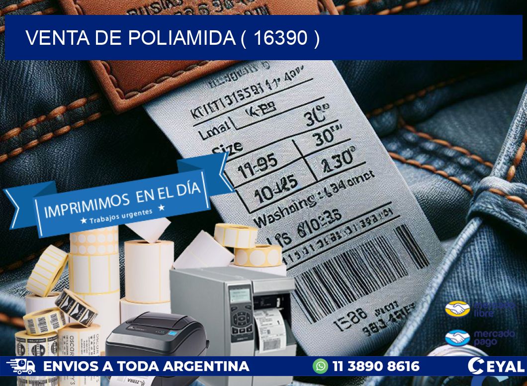 VENTA DE POLIAMIDA ( 16390 )