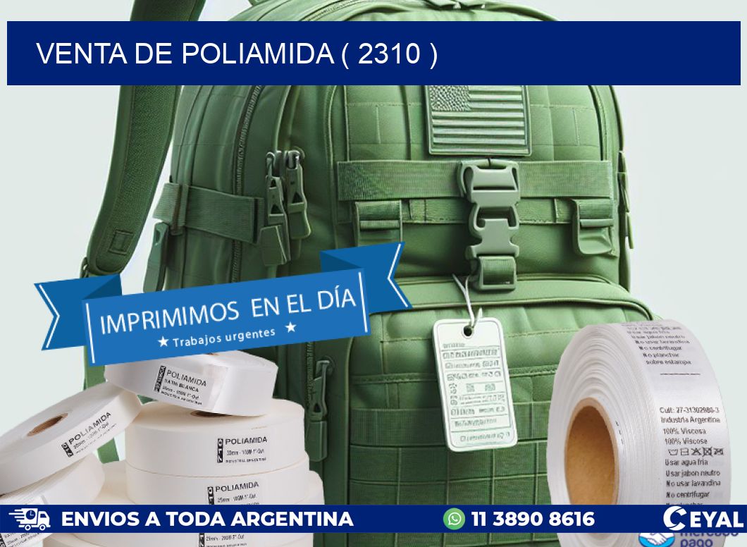 VENTA DE POLIAMIDA ( 2310 )