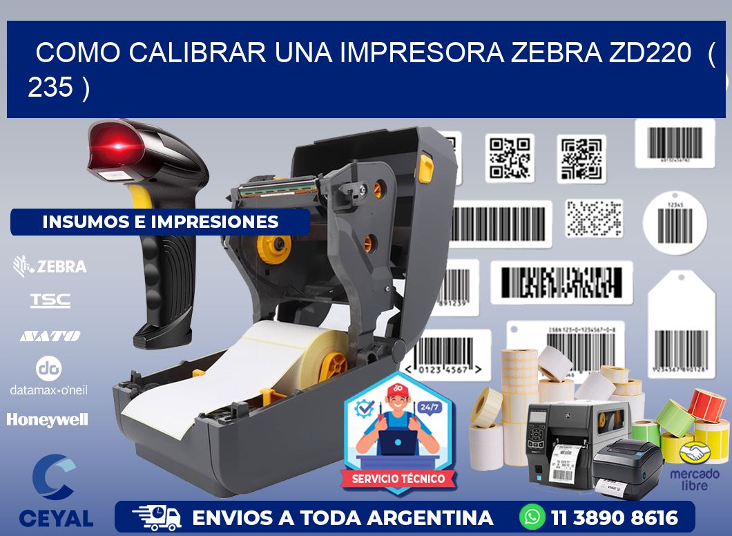 como calibrar una impresora zebra zd220  ( 235 )