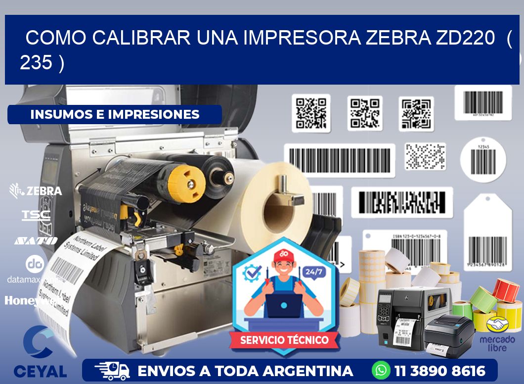 como calibrar una impresora zebra zd220  ( 235 )