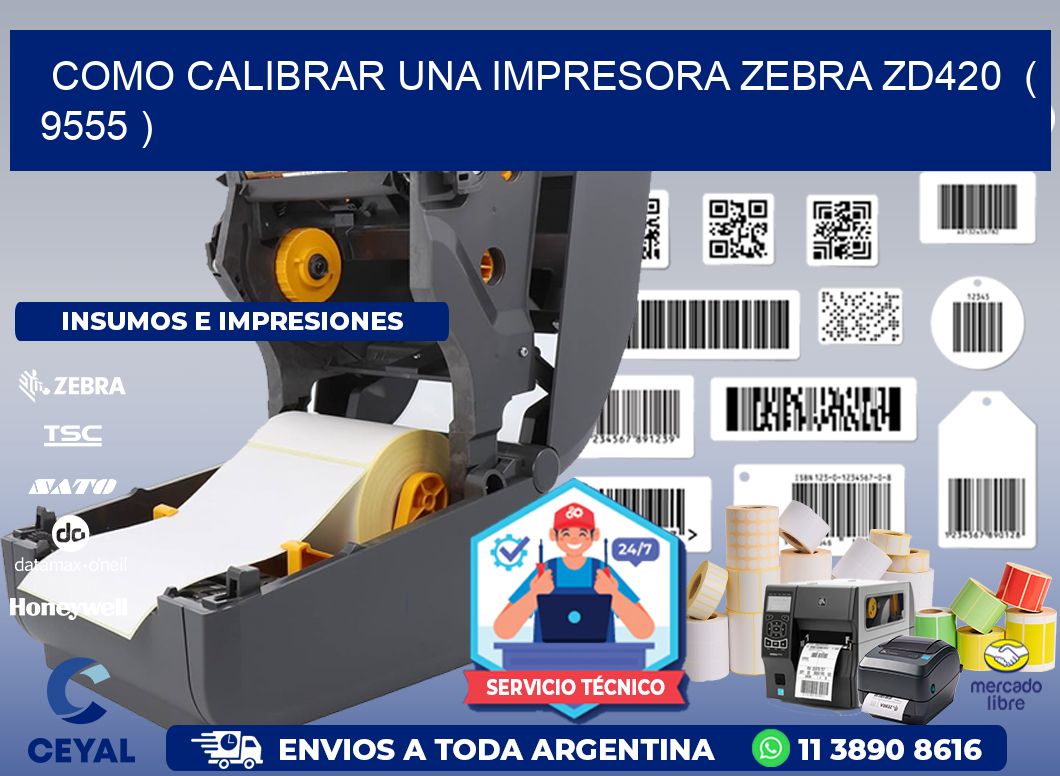 como calibrar una impresora zebra zd420  ( 9555 )