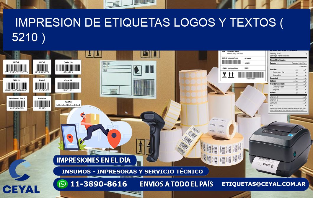 impresion de etiquetas logos y textos ( 5210 )