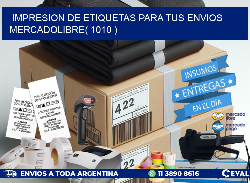 impresion de etiquetas para tus envios mercadolibre( 1010 )