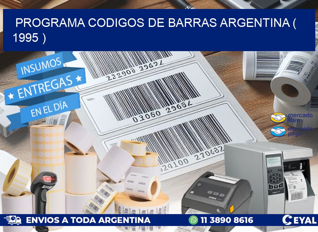 programa codigos de barras argentina ( 1995 )
